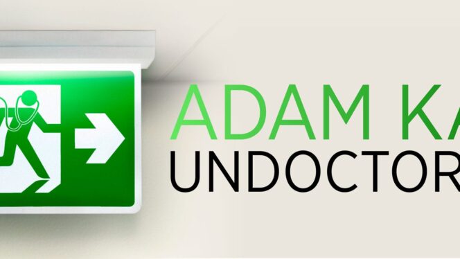 Adam Kay: Undoctored